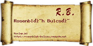 Rosenblüh Bulcsú névjegykártya